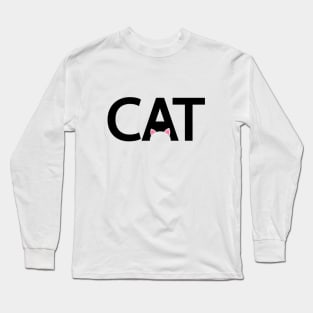 Cat being a cat typography design Long Sleeve T-Shirt